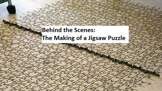 Behind the Scenes: The Making of a Jigsaw Puzzle